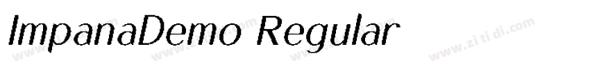 ImpanaDemo Regular字体转换